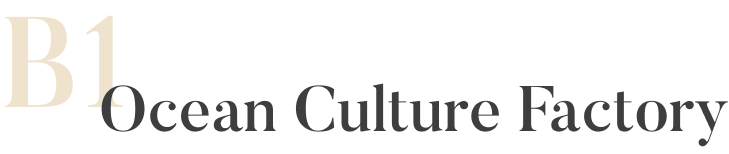 Ocean Culture Factory